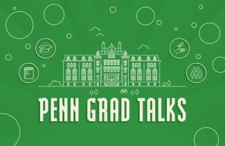 Image for Penn Grad Talks